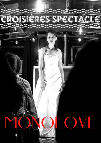 "MonoLove", Pièce de théâtre de la Cie Pied de Biche(s)