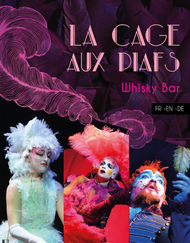 Spectacle Cabaret - La Cage aux Piafs : Whisky Bar